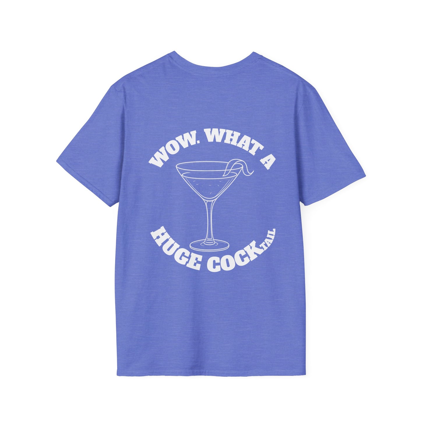 Huge Cocktail T-Shirt (front logo + back design) - Meme Apparel