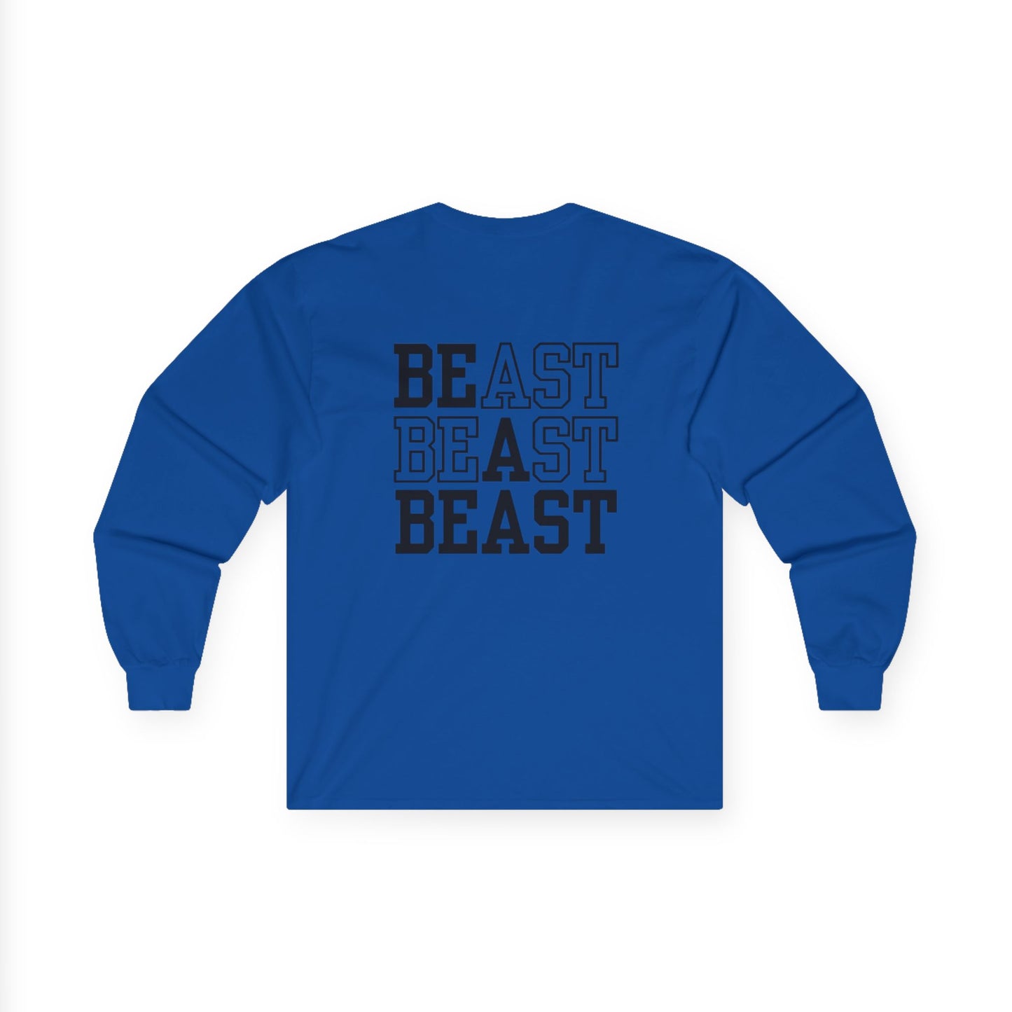 Be a Beast Long Sleeve Tee (front logo + back design) – Discipline Club Shirt