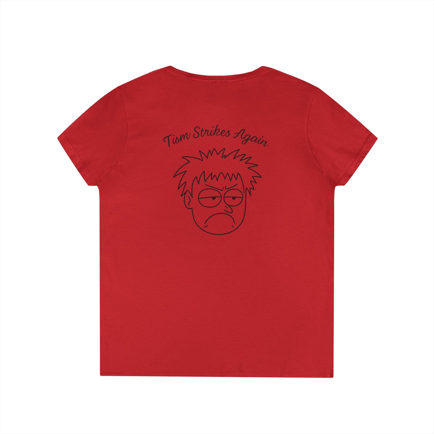 Tism Strikes Again V-Neck Tee (front logo + back design) – Meme Apparel