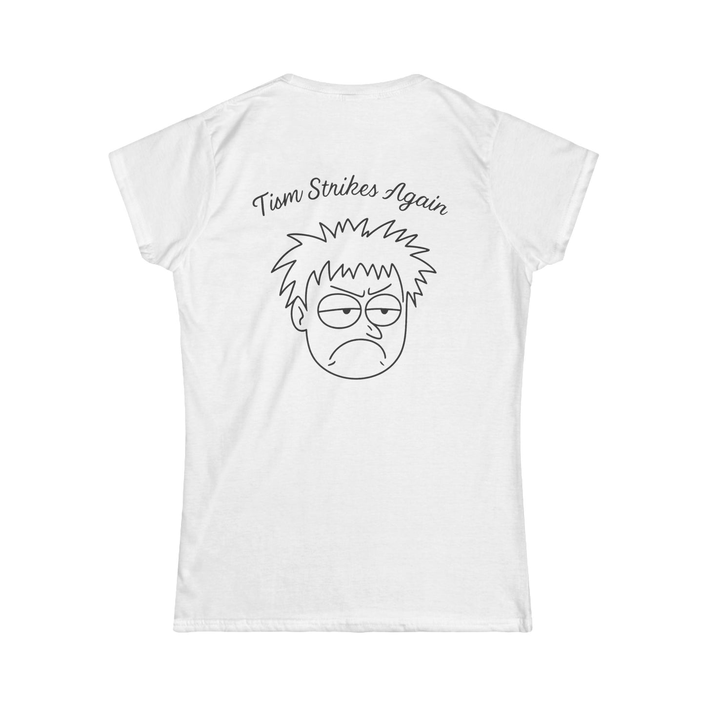Tism Strikes Again Women's Tee (front logo + back design) – Meme Apparel