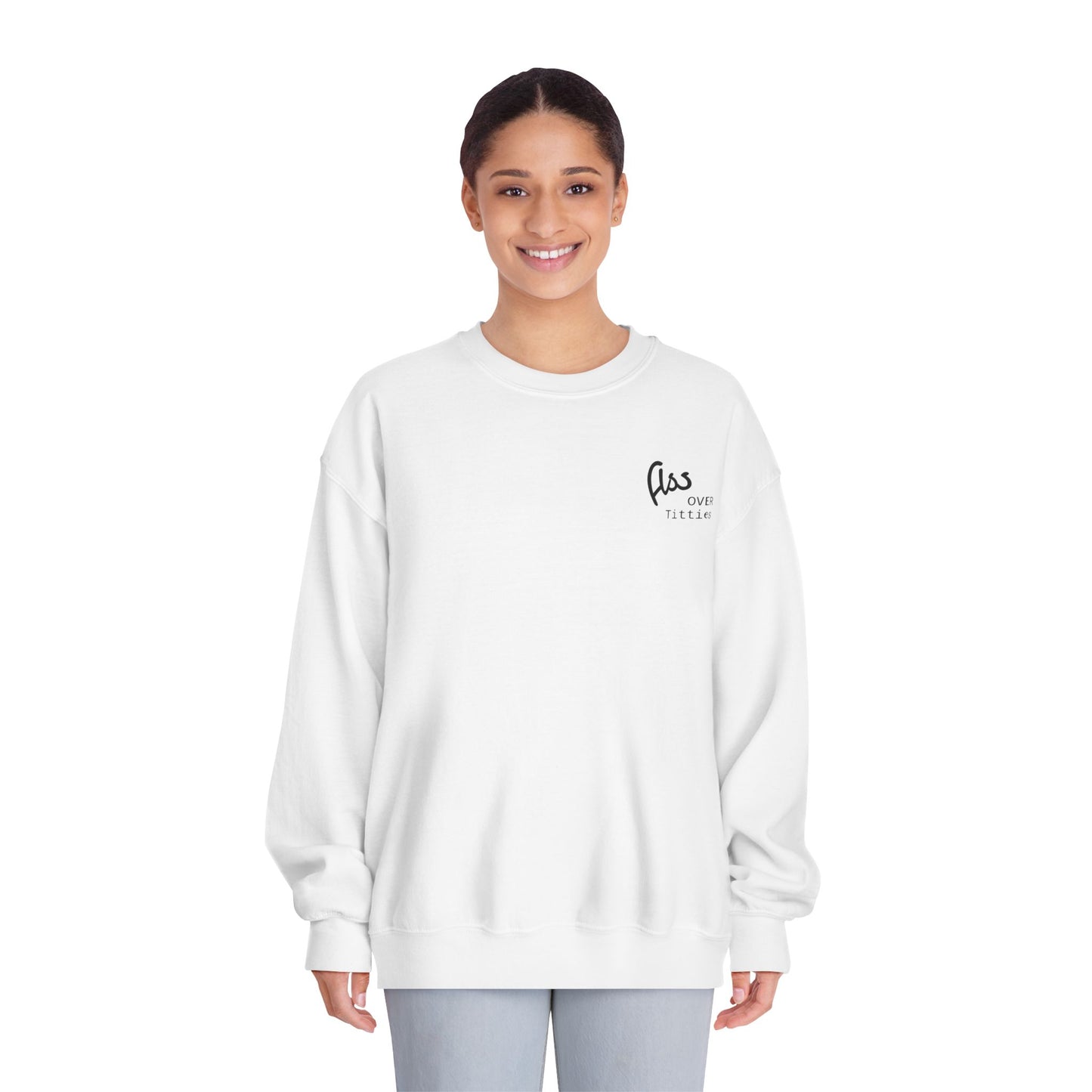 Ass Over Titties Dryblend Crewneck Sweatshirt (front design) - Meme Apparel